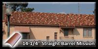 14 1/4 inch straight barrel mission roofing tile